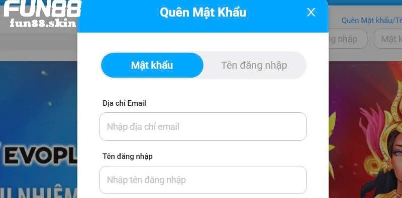 Cách khắc phục lỗi quên thông tin đăng nhập tài khoản Fun88